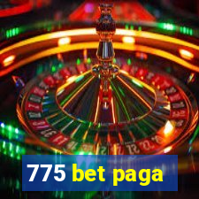 775 bet paga